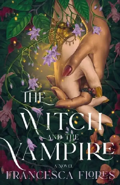 Buy The Witch and the Vampire (English, Francesca Flores) Online at Best Price - BookBajar