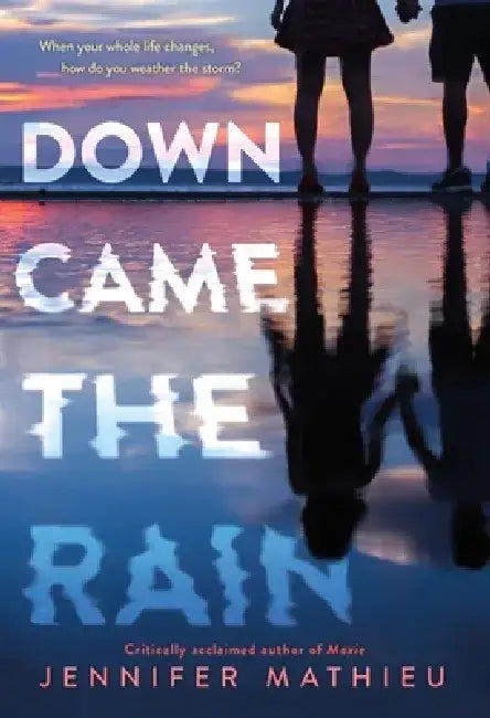 Buy Down Came the Rain (English, Jennifer Mathieu) Online at Best Price - BookBajar