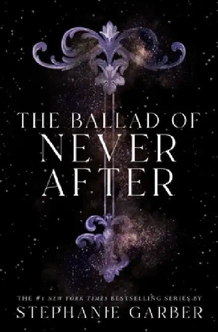 Buy The Ballad of Never After (English, Stephanie Garber) Online at Best Price - BookBajar