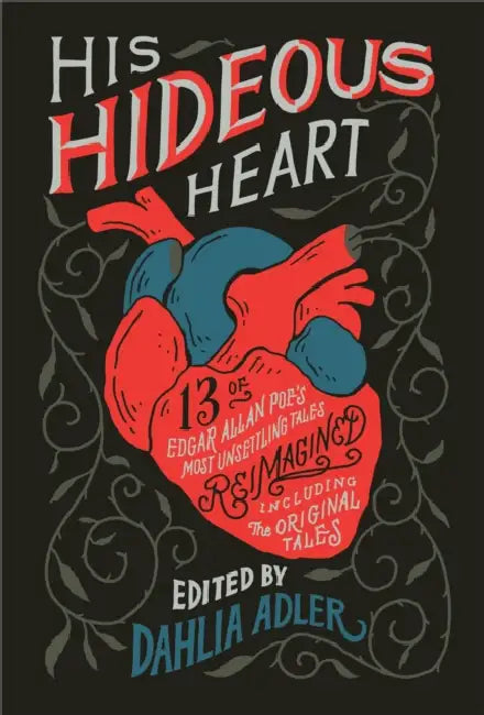 Buy His Hideous Heart (English, Ed. By Dahlia Adler) Online at Best Price - BookBajar