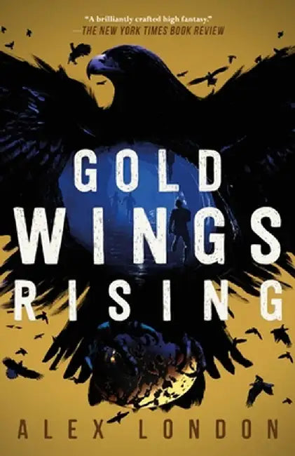 Buy Gold Wings Rising (English, Alex London) Online at Best Price - BookBajar
