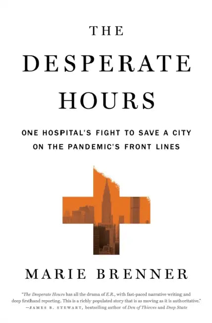 Buy The Desperate Hours (English, Marie Brenner) Online at Best Price - BookBajar