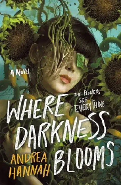 Buy Where Darkness Blooms (English, Andrea Hannah) Online at Best Price - BookBajar