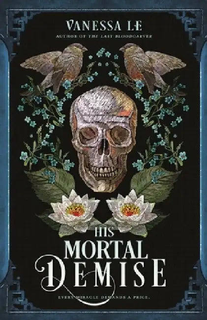 Buy His Mortal Demise (English, Vanessa Le) Online at Best Price - BookBajar
