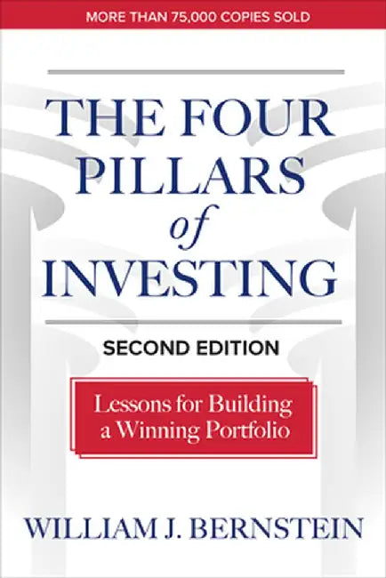 Buy The Four Pillars of Investing, Second Edition (English, William Bernstein) Online at Best Price - BookBajar