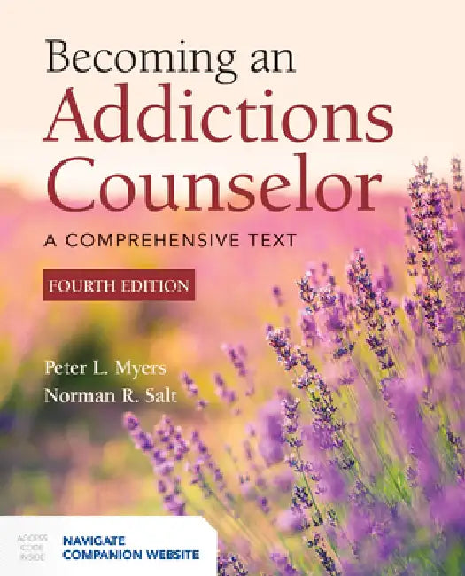 Becoming an Addictions Counselor (English, Peter L. Myers | Norman R. Salt) - Image 1 - BookBajar