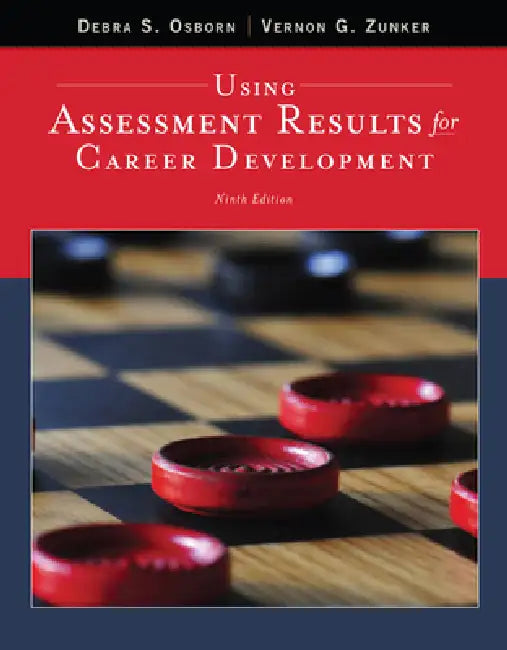Buy Using Assessment Results for Career Development (English, Debra Osborn | Vernon Zunker) Online at Best Price - BookBajar