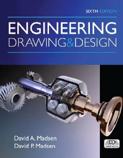 Engineering Drawing and Design (English, David A. Madsen) - Image 1 - BookBajar