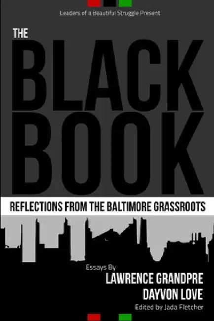 Buy The Black Book (English, Dayvon Love | Lawrence Grandpre) Online at Best Price - BookBajar