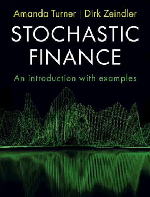 Buy Stochastic Finance (English, Amanda Turner | Dirk Zeindler) Online at Best Price - BookBajar