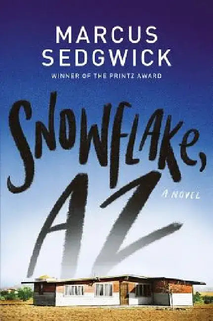 Buy Snowflake, AZ (English, Marcus Sedgwick) Online at Best Price - BookBajar