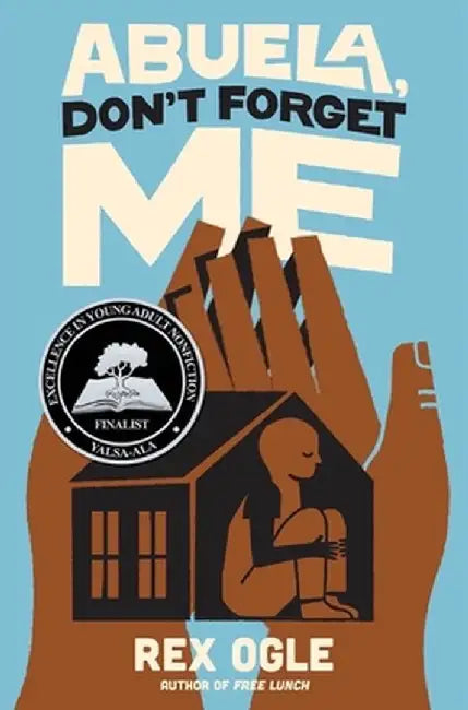 Buy Abuela, Don?t Forget Me (English, Rex Ogle) Online at Best Price - BookBajar