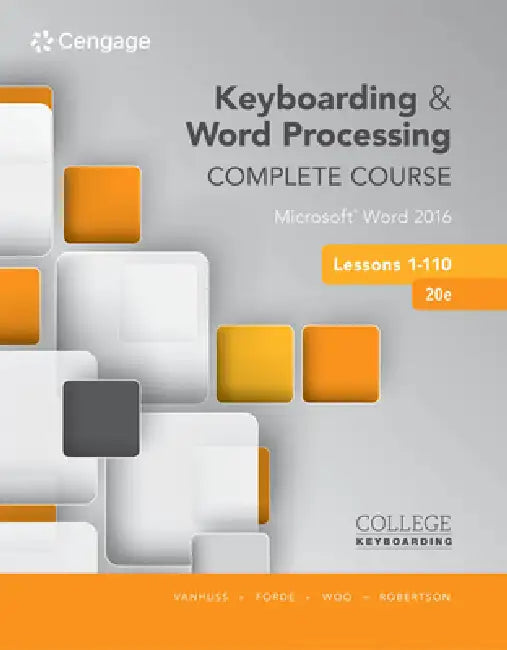 Buy Keyboarding and Word Processing Complete Course Lessons 1-110 (English, Susie Vanhuss | Connie Forde | Donna Woo) Online at Best Price - BookBajar