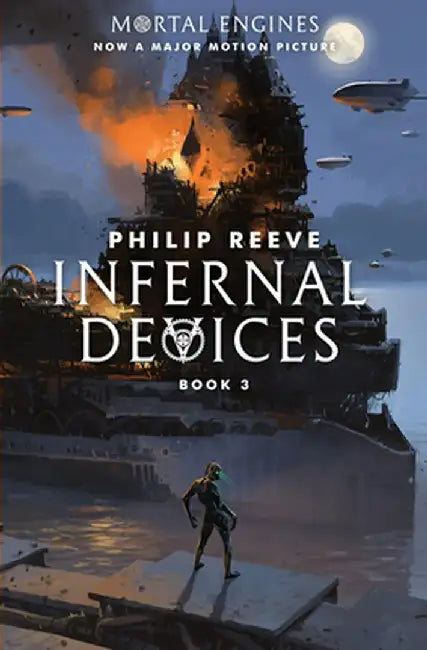 Buy Infernal Devices (Mortal Engines #3) (English, Philip Reeve) Online at Best Price - BookBajar