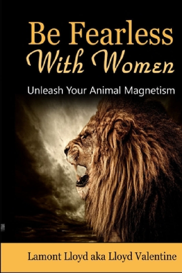 Buy Be Fearless With Women (English, Lamont Lloyd) Online at Best Price - BookBajar