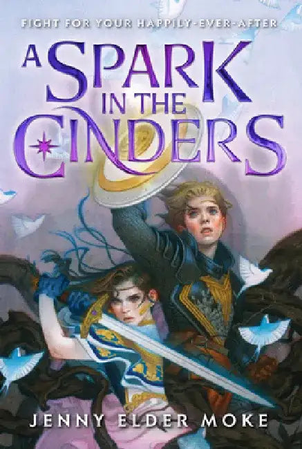 Buy A Spark in the Cinders (English, Jenny Elder Moke) Online at Best Price - BookBajar