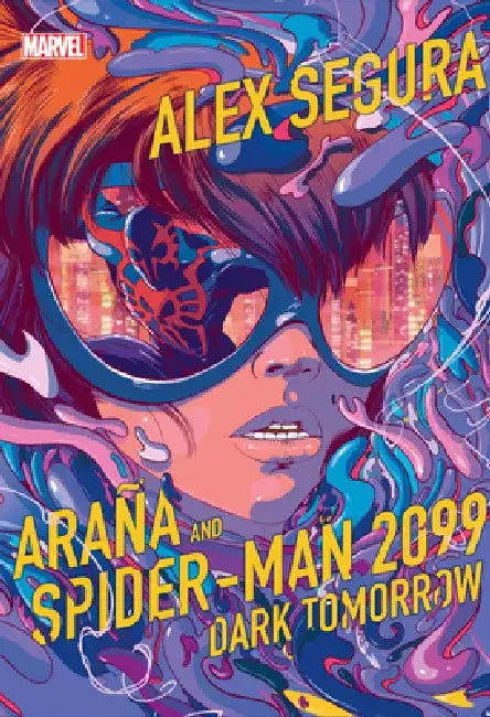 Araña and Spider-Man 2099 (English, Alex Segura) - Image 1 - BookBajar