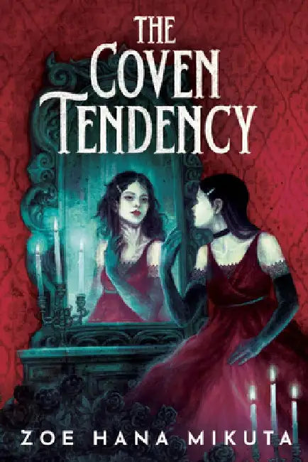 The Coven Tendency (English, Zoe Hana Mikuta) - Image 1 - BookBajar