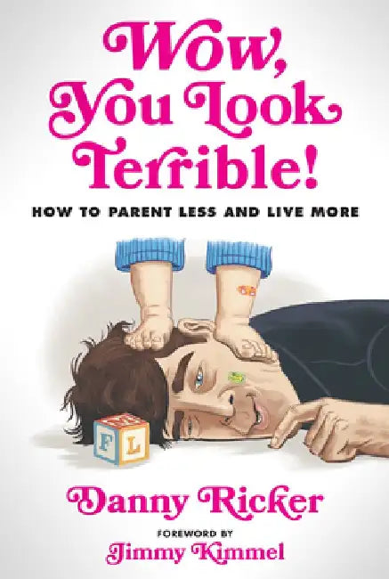 Buy Wow, You Look Terrible! (English, Danny Ricker) Online at Best Price - BookBajar
