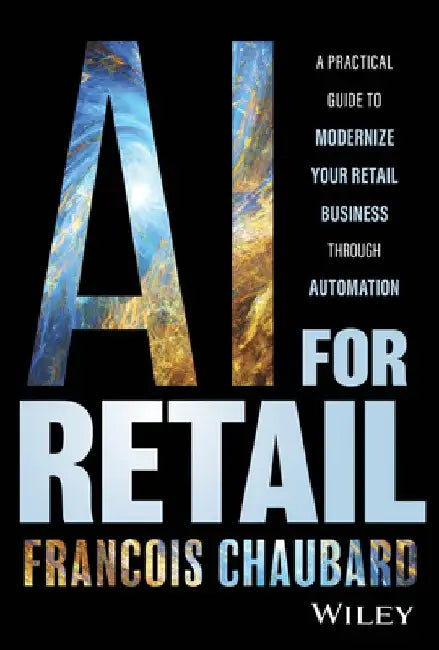 Buy AI for Retail (English, Francois Chaubard) Online at Best Price - BookBajar