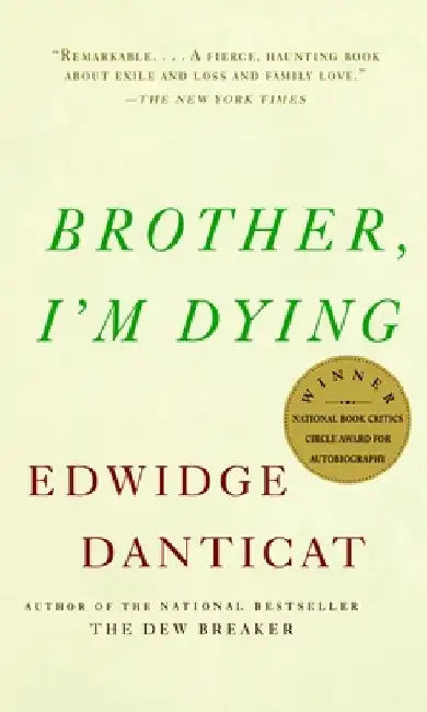 Buy Brother, I'm Dying (English, Edwidge Danticat) Online at Best Price - BookBajar