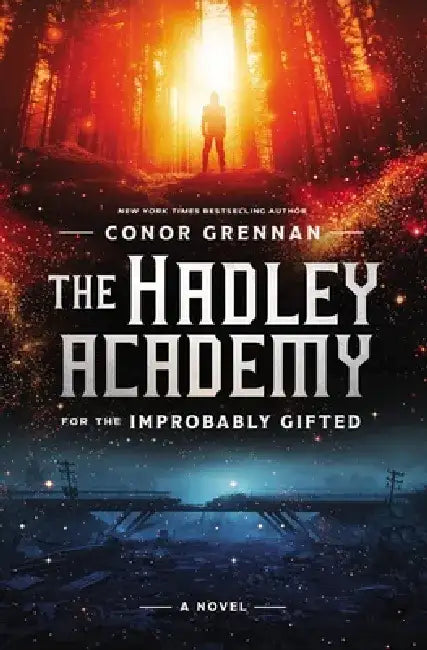 The Hadley Academy for the Improbably Gifted (English, Conor Grennan) - Image 1 - BookBajar