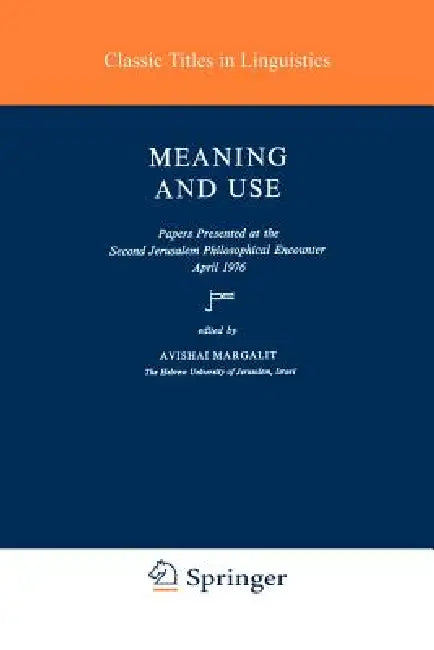 Buy Meaning and Use (English, A. Margalit) Online at Best Price - BookBajar