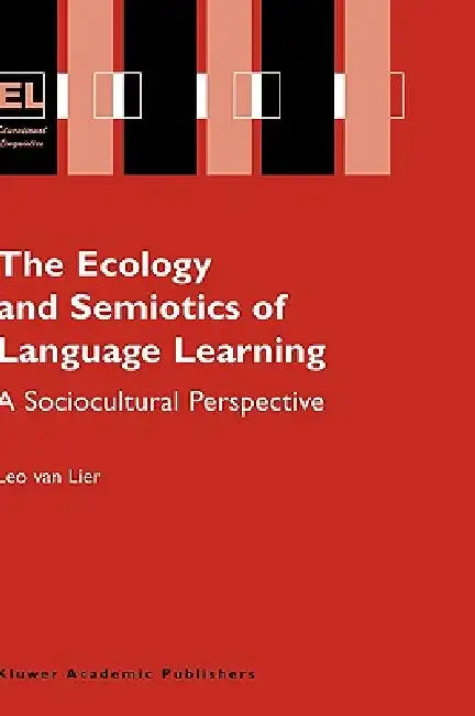 The Ecology and Semiotics of Language Learning (English, Leo Van Lier) - Image 1 - BookBajar