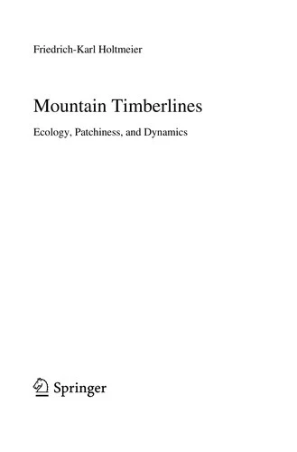 Mountain Timberlines (English, Friedrich-Karl Holtmeier) - Image 1 - BookBajar