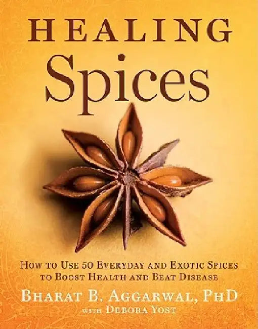 Buy Healing Spices (English, Bharat B. Aggarwal) Online at Best Price - BookBajar