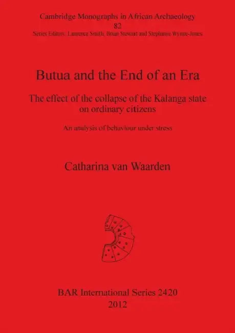Butua and the End of an Era (English, Catharina Van Waarden) - Image 1 - BookBajar