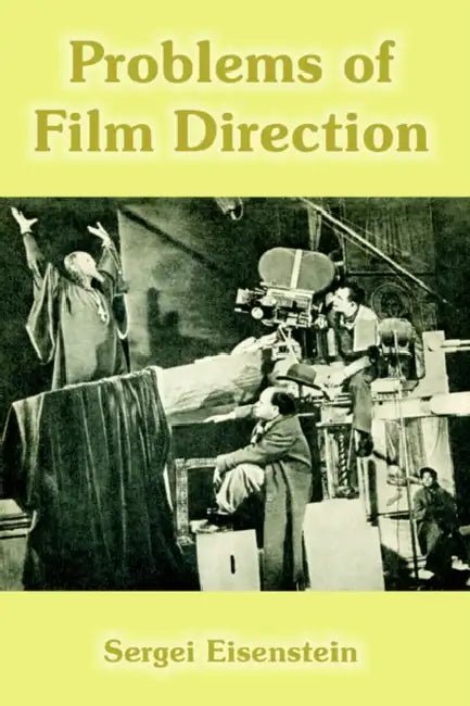Buy Problems of Film Direction (English, Sergei Eisenstein) Online at Best Price - BookBajar