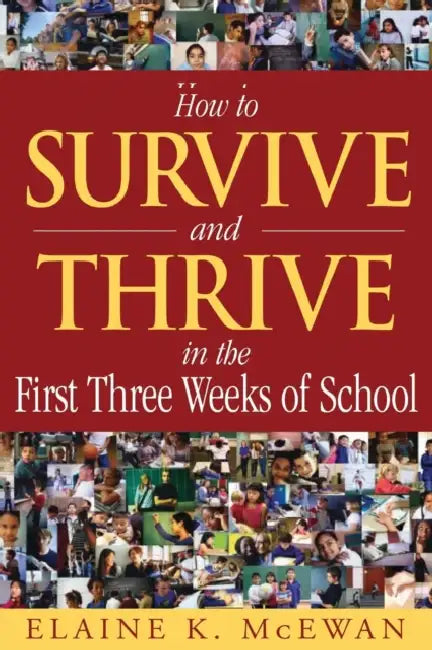 Buy How to Survive and Thrive in the First Three Weeks of School (English, Elaine K. McEwan-Adkins) Online at Best Price - BookBajar