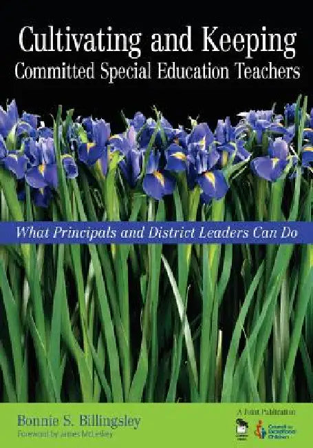Buy Cultivating and Keeping Committed Special Education Teachers (English, Bonnie S. Billingsley) Online at Best Price - BookBajar
