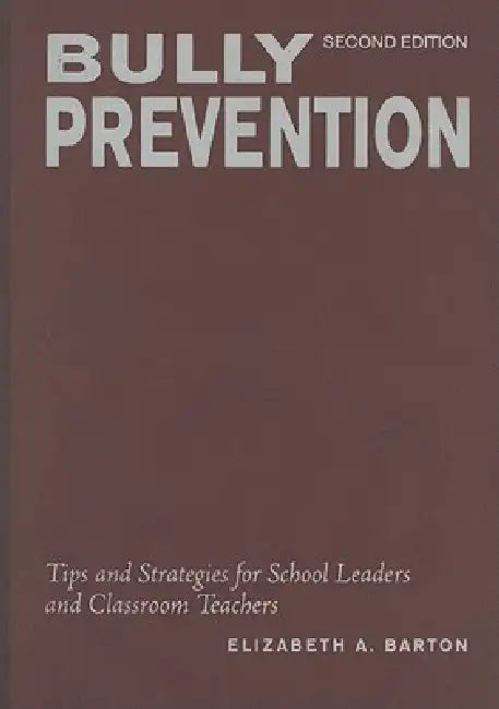 Buy Bully Prevention (English, Elizabeth A. Barton) Online at Best Price - BookBajar