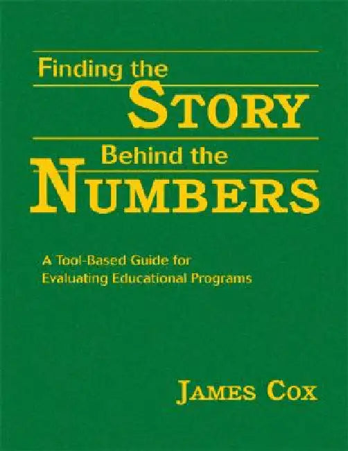 Buy Finding the Story Behind the Numbers (English, James Cox) Online at Best Price - BookBajar