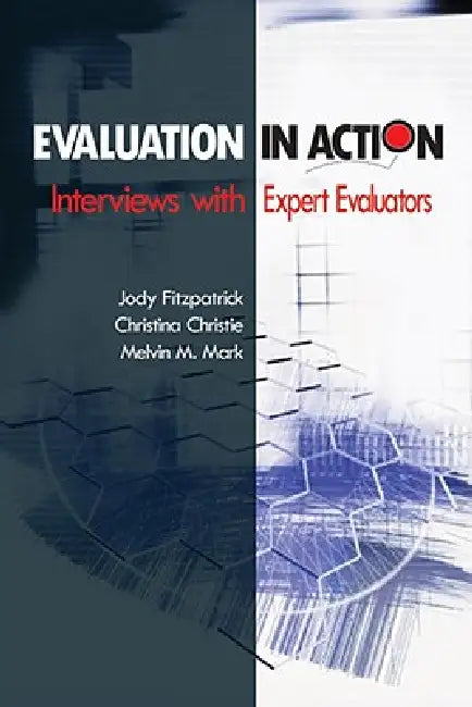 Buy Evaluation in Action (English, Jody Fitzpatrick | Christina Christie | Melvin M. Mark) Online at Best Price - BookBajar