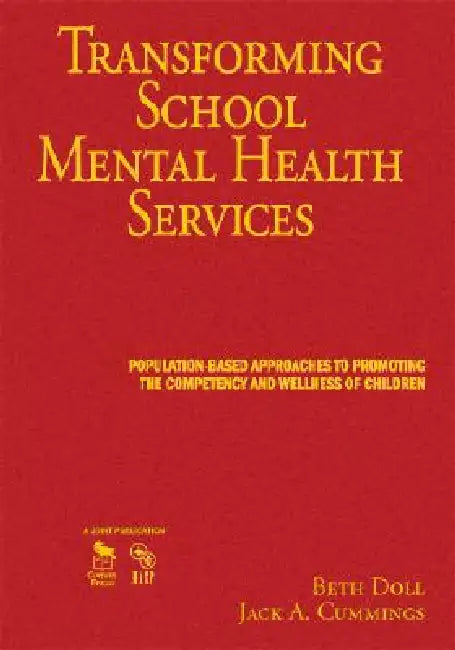 Buy Transforming School Mental Health Services (English, Beth Doll | Jack A. Cummings) Online at Best Price - BookBajar