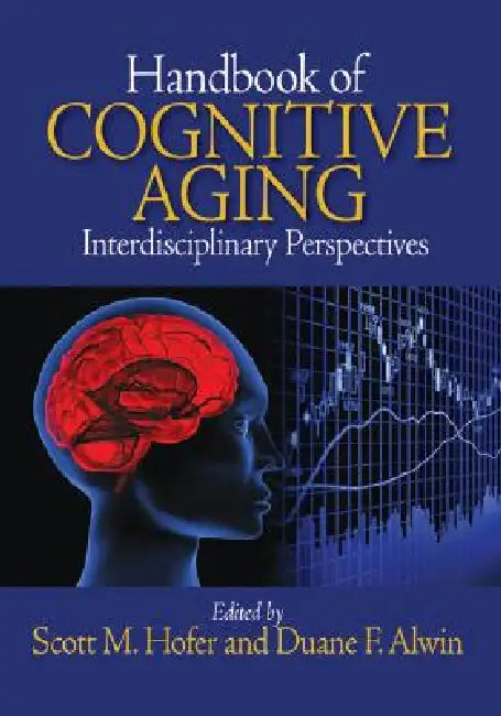 Buy Handbook of Cognitive Aging (English, Scott M. Hofer | Duane F. Alwin) Online at Best Price - BookBajar