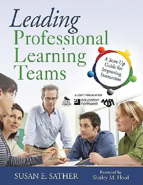 Buy Leading Professional Learning Teams (English, Susan E. Sather) Online at Best Price - BookBajar