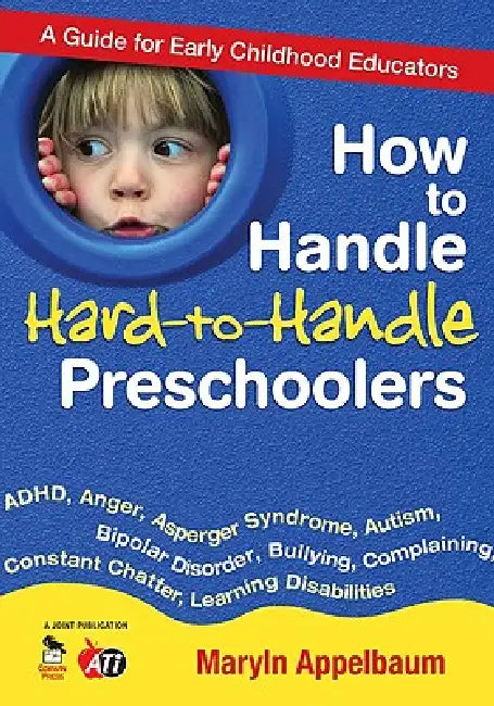 Buy How to Handle Hard-to-Handle Preschoolers (English, Maryln Appelbaum) Online at Best Price - BookBajar