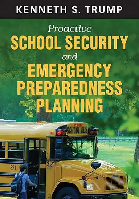 Buy Proactive School Security and Emergency Preparedness Planning (English, Kenneth S. Trump) Online at Best Price - BookBajar