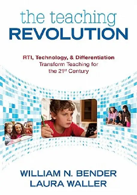 Buy The Teaching Revolution (English, William N. Bender | Laura Waller) Online at Best Price - BookBajar