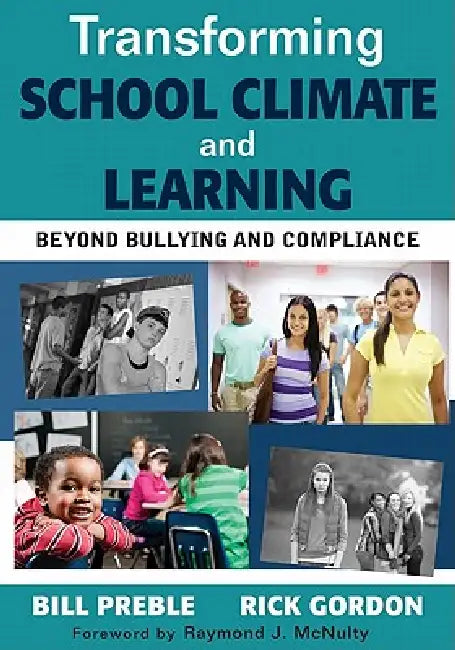 Buy Transforming School Climate and Learning (English, Bill Preble | Rick Gordon) Online at Best Price - BookBajar