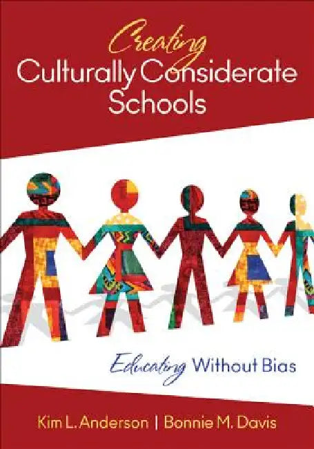 Buy Creating Culturally Considerate Schools (English, Kim L. Anderson | Bonnie M. Davis) Online at Best Price - BookBajar