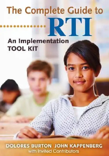 Buy The Complete Guide to RTI (English, Dolores Burton | John Kappenberg) Online at Best Price - BookBajar