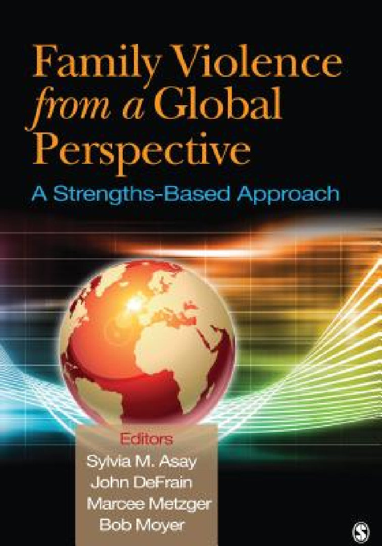 Buy Family Violence From a Global Perspective (English, Sylvia M. Asay | John Defrain | Marcee Metzger) Online at Best Price - BookBajar