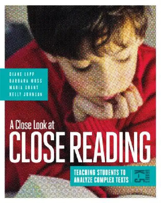 Buy A Close Look at Close Reading (English, Diane Lapp | Barbara Moss | Maria Grant) Online at Best Price - BookBajar