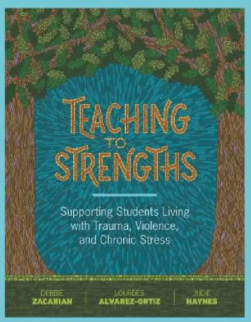 Buy Teaching to Strengths (English, Debbie Zacarian | Lourdes Alvarez-Ortiz | Judie Haynes) Online at Best Price - BookBajar
