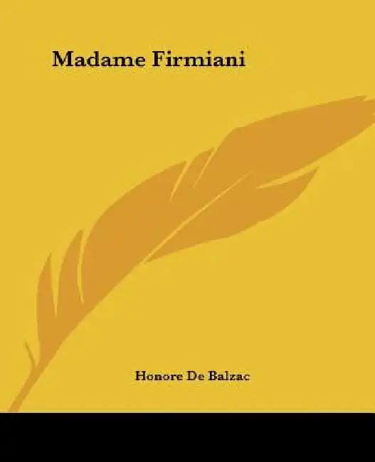 Madame Firmiani (English, Honore De Balzac) - Image 1 - BookBajar